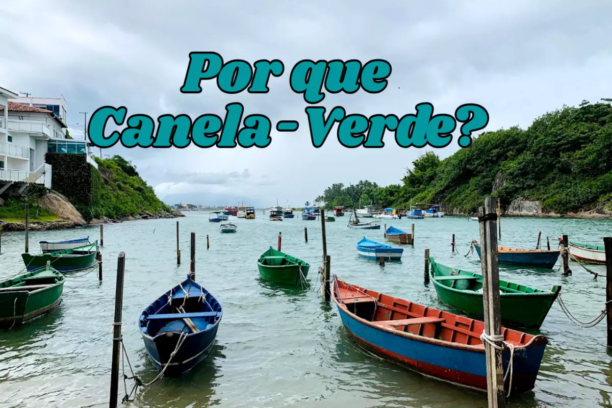Por que Canela-Verde? A origem do apelido que identifica Vila Velha 1 canela-verde